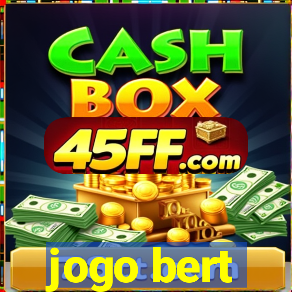 jogo bert